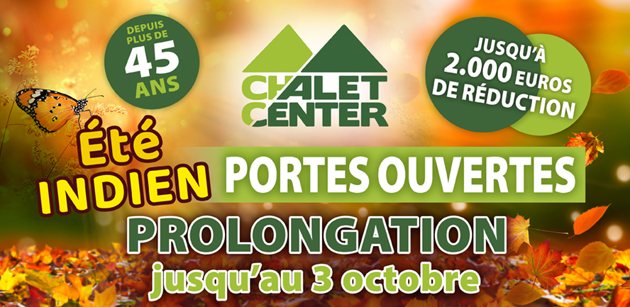 Indian Summer portes ouvertes chez Chalet Center